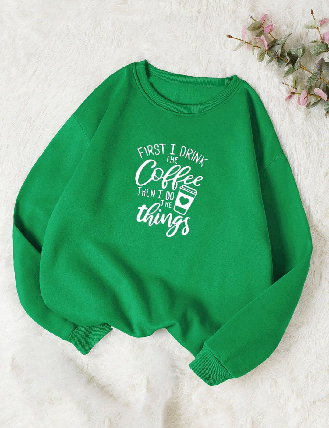 Kotty Green Typography Printed Long Sleeves Fleece Pullover Sweatshirt