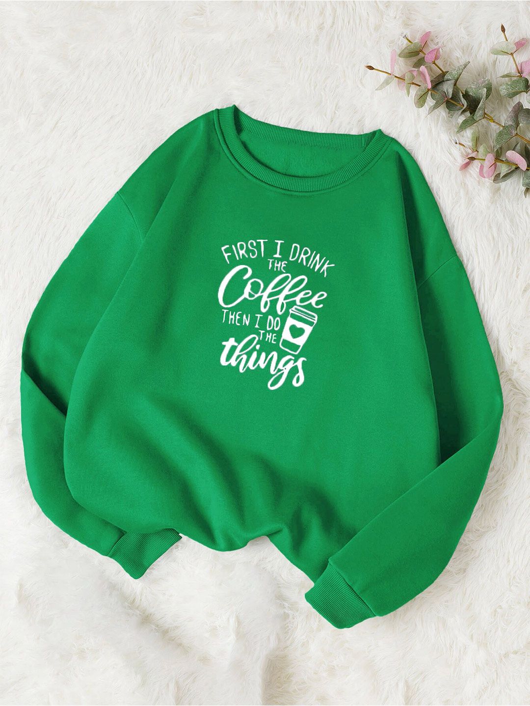 Kotty Green Typography Printed Long Sleeves Fleece Pullover Sweatshirt